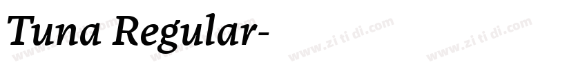 Tuna Regular字体转换